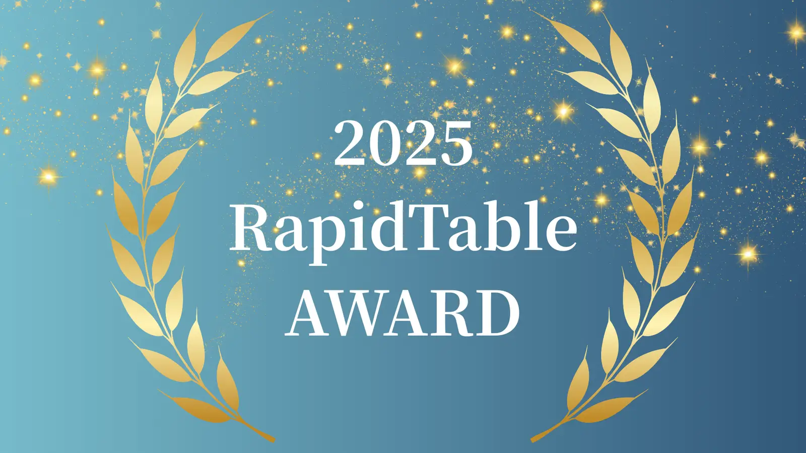 🏆 RapidTable Award 2025 🏆